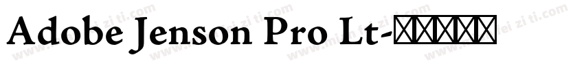 Adobe Jenson Pro Lt字体转换